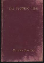 Madam Belloc (Bessie Rayner Parkes). The Flowing Tide.