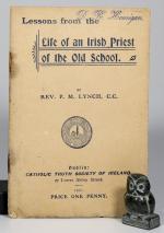 Lynch, Lessons from the Life of an Irish Priest of the old School.
