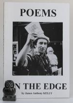 Kelly, Poems on the Edge [Signed].