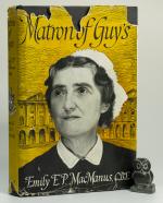 MacManus, Matron of Guy's. [Signed w/ additional material].