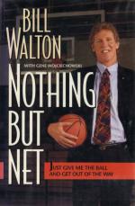 Walton- Nothing But Net