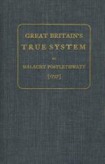 Postlethwayt, Great Britain's True System.