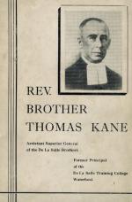 Philip, Brother Thomas Kane - Assistant Superior-General De La Salle Brothers; Former Principal De La Salle Training College Waterford.