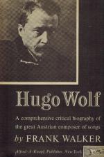 [Wolf, Hugo Wolf - A Biography.