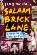 Hall, Salaam Brick Lane - A Year In The New East End.