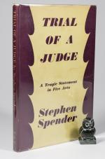 Spender, Trial of a Judge: A Tragedy in Five Acts.