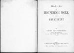 Annie Butterworth. Manual of Household Work and Management.