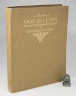 Beverley Nichols (Ed.). A Book of Old Ballads.