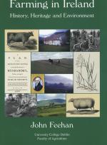 Feehan, Farming in Ireland: History, Heritage and Environment.