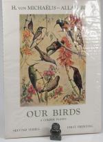 Von Michaelis, Our Birds. 8 Colour Plates. Second Series. First Printing.