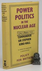King-Hall, Power Politics in the Nuclear Age.