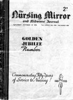 Anon. The Nursing Mirror and Midwives' Journal. Golden Jubilee Number.