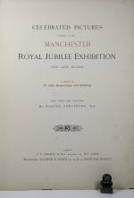 Celebrated Pictures exhibited at the Manchester Royal Jubilee Exhibition.
