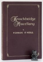 O Neill, Knockbridge Miscellany.