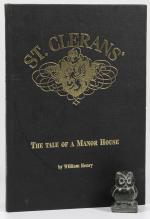 Henry, St. Clerans. The Tale of a Manor House.