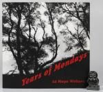 Various Authors. Years of Mondays. 24 Mayo Writers.