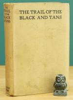 By "The Hurler on the Ditch" [Dan Breen]. The Trail of the Black & Tans.