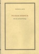 Stephen Boyd - Pilgram Marpeck