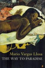 Vargas Llosa, The Way To Paradise.