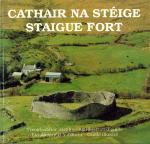 Ó Loingsigh, Cathair na Stéige - Staigue Fort: Treoirleabhar léirithe - An illustrated guide - Guide illustré.